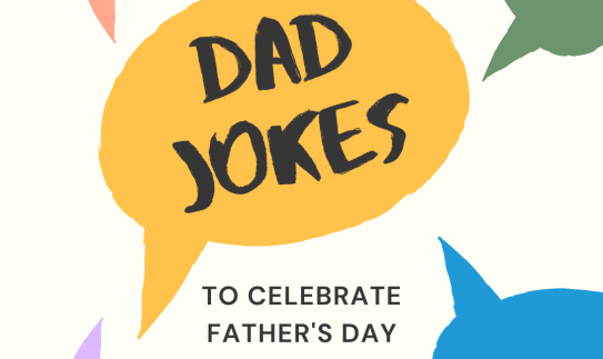 Dad Jokes to Celebrate Father's Day