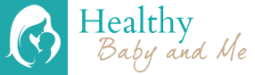 Healthy Baby and Me